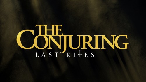 [THE CONJURING: NGHI LỄ CUỐI CÙNG] - Hồi kết cho vũ trụ kinh dị ăn khách nhất mọi thời đại, gia đình Warren hé lộ vụ án khủng khiếp nhất từ trước đến nay