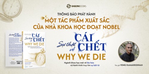 Một tác phẩm xuất sắc của nhà khoa học đạt giải Nobel: Sự thật về cái chết – Khi khoa học đối diện với cái chết